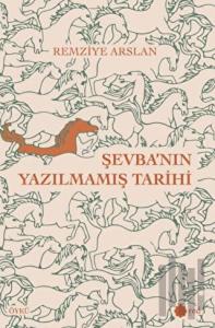 Şevba'nın Yazılmamış Tarihi