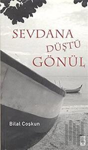 Sevdana Düştü Gönül