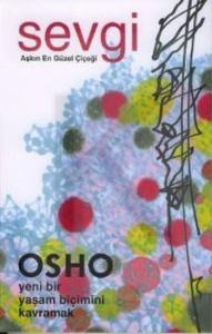 Sevgi - Aşkın En Güzel Çiçeği