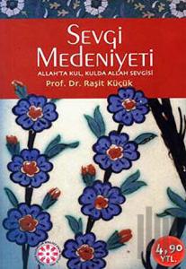 Sevgi Medeniyeti