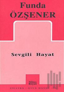 Sevgili Hayat