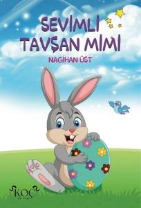 Sevimli Tavşan Mimi (Ciltli)