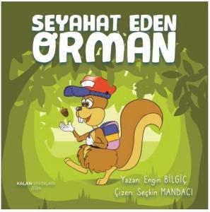 Seyahat Eden Orman