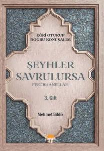 Şeyhler Savrulursa - Fesübhanellah 3. Cilt