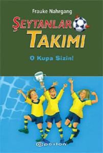 Şeytanlar Takımı-3 / O Kupa Sizin