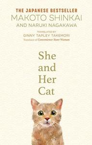 She and her Cat : for fans of Travelling Cat Chronicles and Convenience Store Woman (Ciltli)