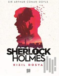 Sherlock Holmes - Kızıl Dosya