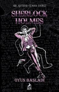 Sherlock Holmes - Oyun Başladı (Ciltli)