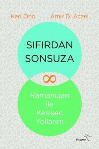 Sıfırdan Sonsuza - Ramanujan ile Kesişen Yollarım