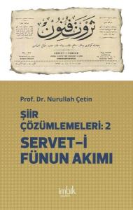 Şiir Çözümlemeleri 2 - Servet-i Fünun Akımı