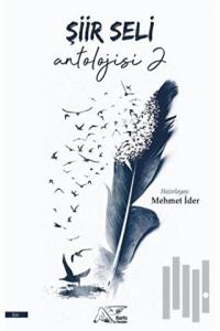 Şiir Seli Antolojisi 2