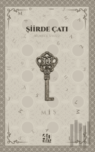 Şiirde Çatı (Bilmece Usulü)