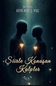 Şiirle Konuşan Kalpler (Ciltli)