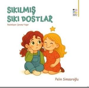 Sıkılmış Sıkı Dostlar