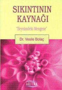 Sıkıntının Kaynağı Beynimdeki Menge