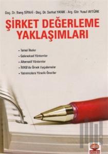 Şirket Değerleme Yaklaşımları