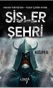 Sisler Şehri II. Kısım