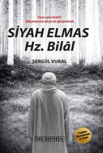 Siyah Elmas Hz. Bilal