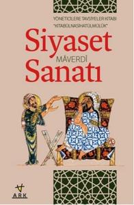 Siyaset Sanatı Yöneticilere Tavsiyeler Kitabı