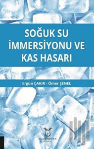 Soğuk Su İmmersiyonu ve Kas Hasarı