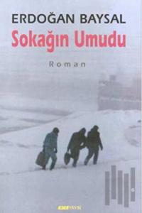 Sokağın Umudu