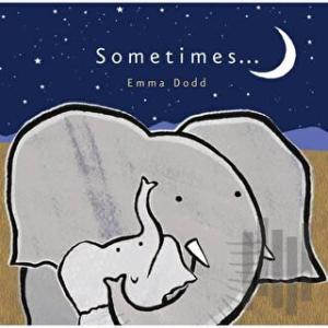 Sometimes ... (Ciltli)
