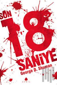 Son 18 Saniye