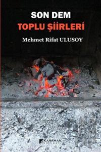 Son Dem - Toplu Şiirleri