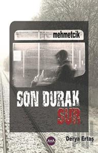 Son Durak Sur