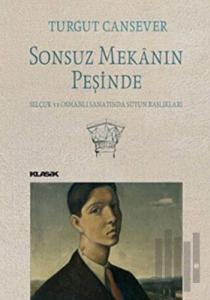 Sonsuz Mekanın Peşinde
