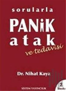 Sorularla Panik Atak ve Tedavisi