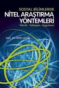 Sosyal Bilimlerde Nitel Araştırma Yöntemleri