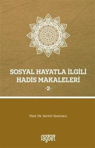 Sosyal Hayatla İlgili Hadis Makaleleri 2