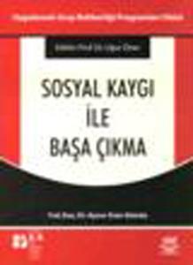 Sosyal Kaygı ile Başa Çıkma