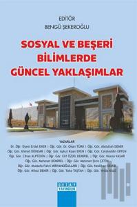 Sosyal Ve Beşeri Bilimlerde Güncel Yaklaşımlar