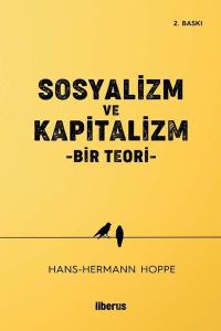 Sosyalizm ve Kapitalizm - Bir Teori