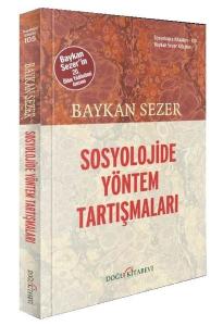 Sosyolojide Yöntem Tartışmaları