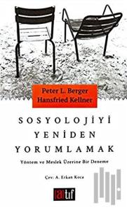 Sosyolojiyi Yeniden Yorumlamak