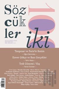 Sözcükler Dergisi Sayı: 102 Mart - Nisan 2023