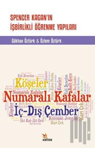 Spencer Kagan'ın İşbirlikli Öğrenme Yapıları