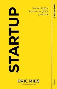 Startup-Modern Çağ'da Kazanan Bir Girişim Yaratmak!