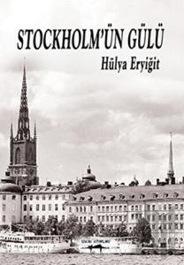 Stockholm’ün Gülü