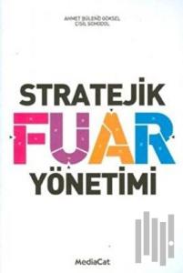 Stratejik Fuar Yönetimi