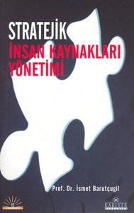 Stratejik İnsan Kaynakları