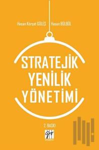 Stratejik Yenilik Yönetimi