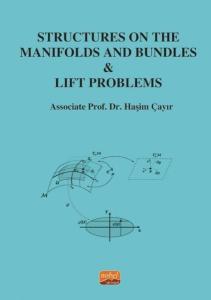 Structures On The Manifolds and Bundles & Lift Problems