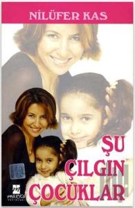 Şu Çılgın Çocuklar