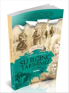 Şu İlginç Tarihimiz