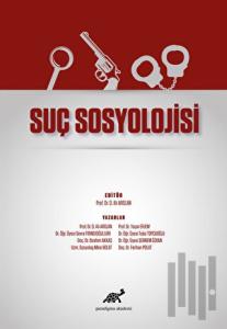 Suç Sosyolojisi