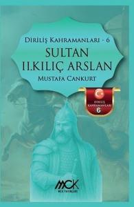 Sultan 2. Kılıç Arslan - Diriliş Kahramanları 6